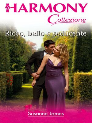 cover image of Ricco, bello e seducente